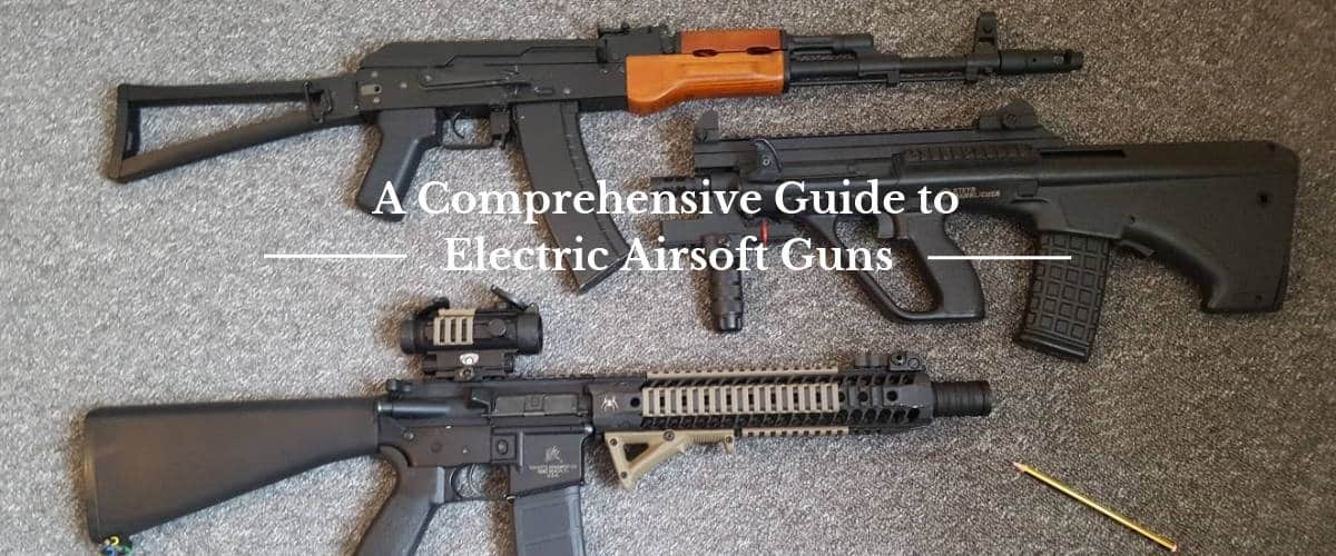 A Comprehensive Guide to Electric Airsoft Guns Sharp Import
